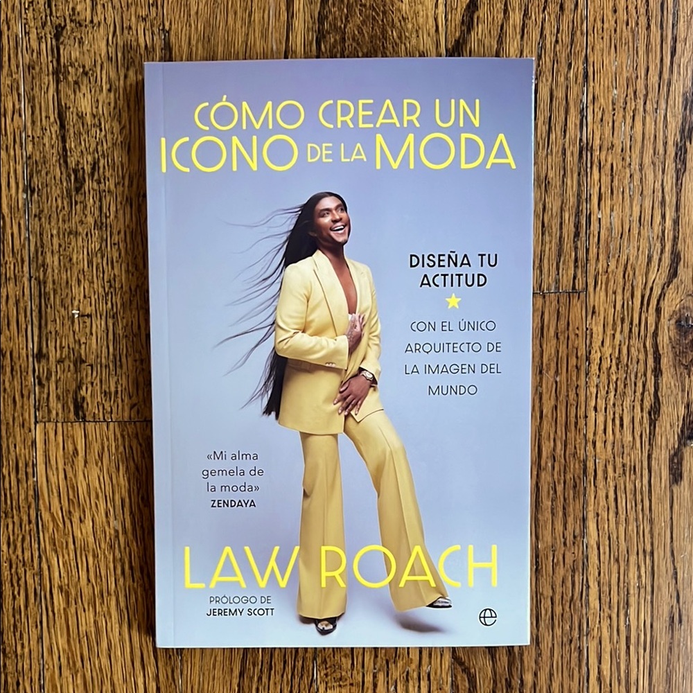 Cómo Crear un Icono de la Moda Book - Law Roach